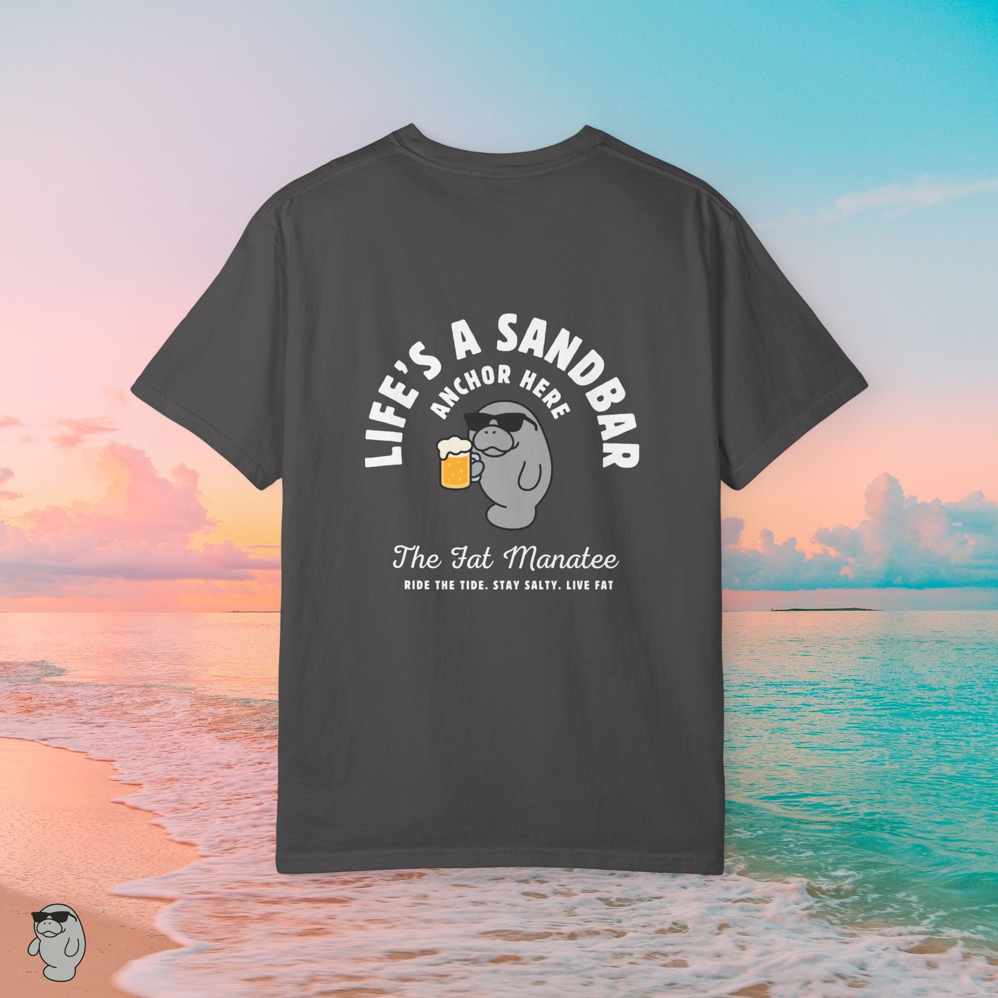Life’s a Sandbar Tee – The Fat Manatee