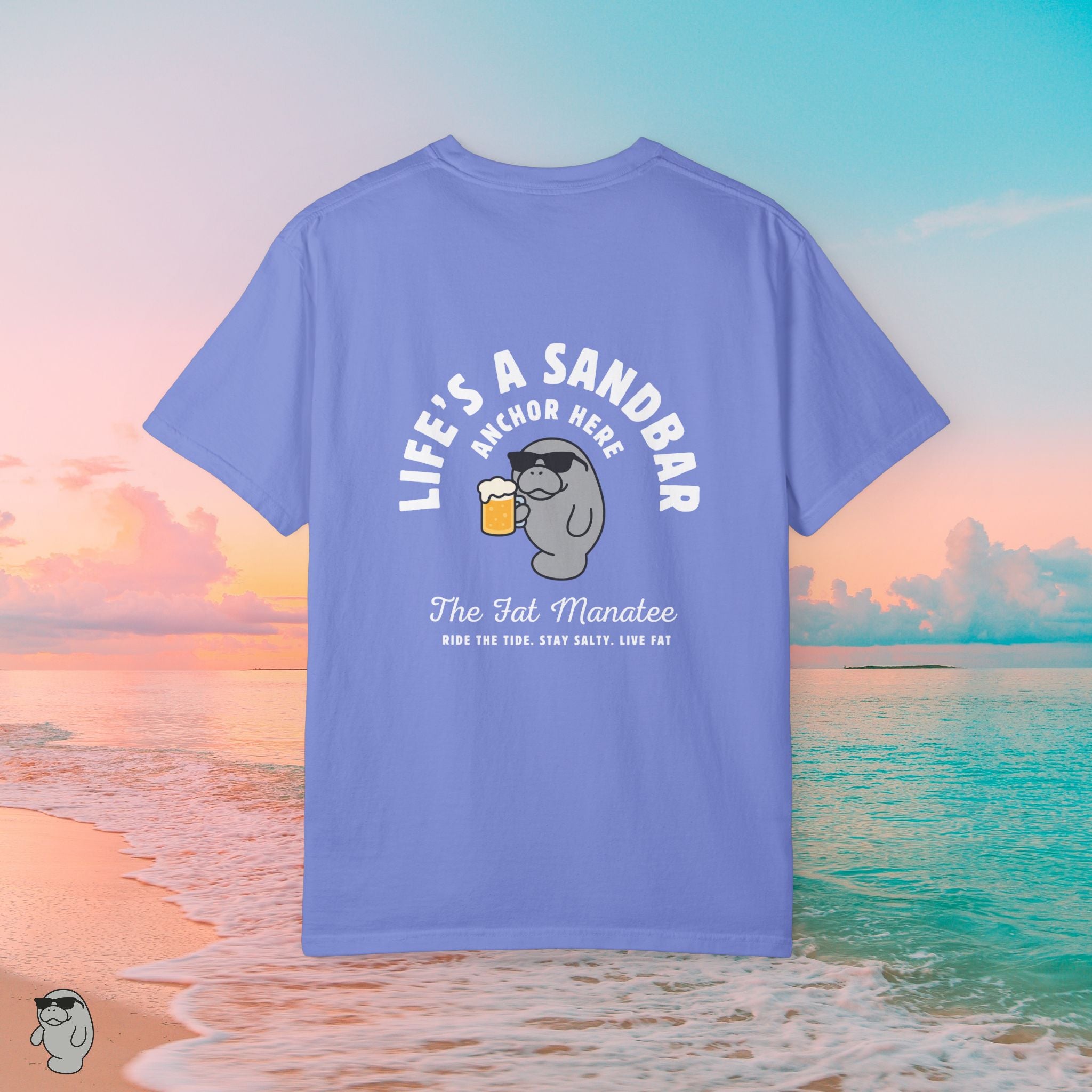 Life’s a Sandbar Tee – The Fat Manatee